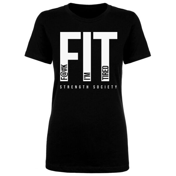 FIT I'M TIRED - WOMEN'S FITTED T-SHIRT Thumbnail